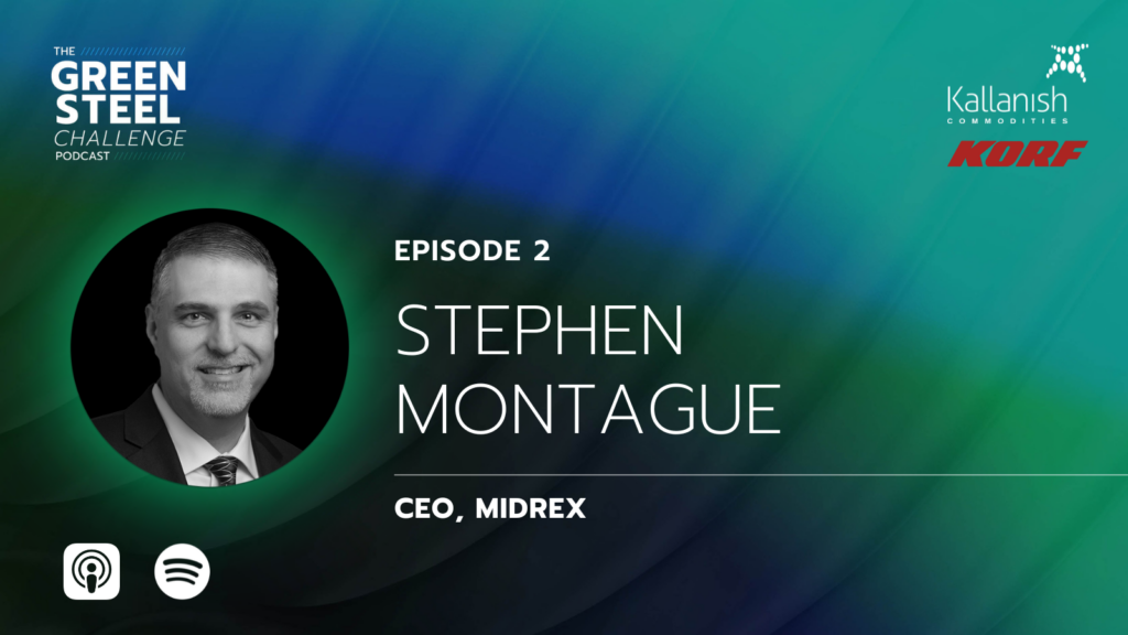 CEO Spotlight: Stephen's Podcast Interview on The Green Steel Challenge 1 Stephen Montague Podcast Feature Photo